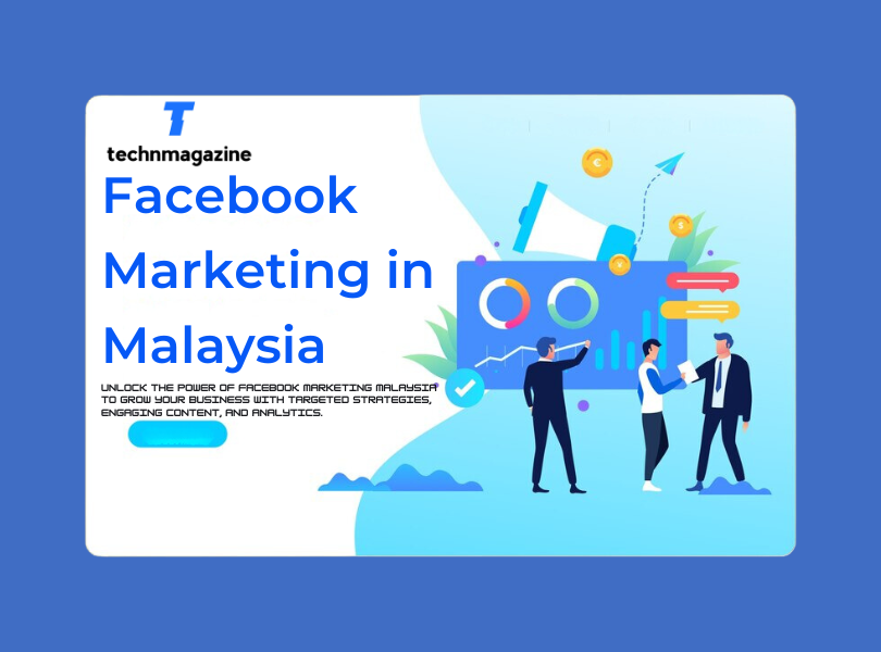 Graphic illustrating the concept of Facebook marketing in Malaysia with analytics and strategy discussion, featured on TechnMagazine.