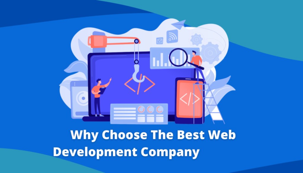 How to Choose the Right Web Development Company